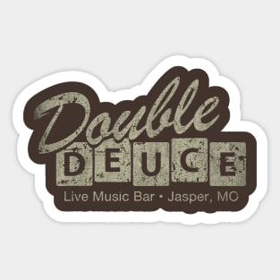 Double Deuce - Exclusive Art Sticker